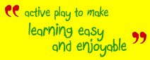 Pre-school children are actively encouraged to learn through play, all ...