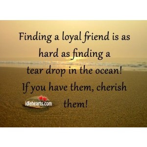 Famous Quotes About Friendship And Loyalty