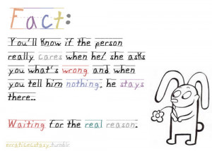 Waiting For The Real Reason. – Fact Quote