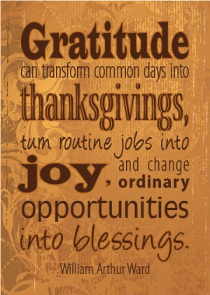has a day full of joy and gratitude for all that you have and all that ...