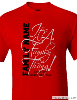 FAMILY THANG 2click HERE to Customize with your own TEXTand Change T ...