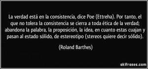 La verdad está en la consistencia, dice Poe (Ettreha). Por tanto, el ...