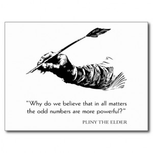 Pliny The Elder Quote - Odd Numbers - Quotes Postcard