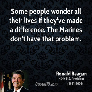 ... if they've made a difference. The Marines don't have that problem