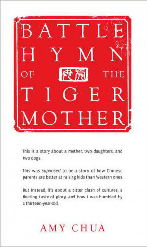Excerpt: 'Battle Hymn Of The Tiger Mother'