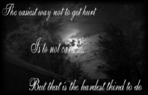 Life Quote: Not To Get Hurt…