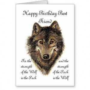 Custom Best Friend Birthday -Wolf and Pack Quote Greeting Card