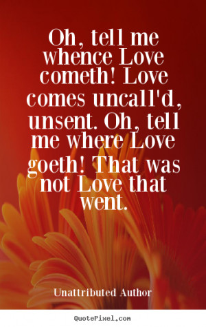 ... love quote from unattributed author make personalized quote picture