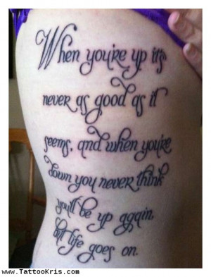 Tattoos Quotes About Life...