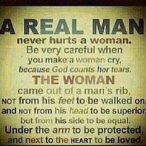 be a real man # quotes # instapic # instadaily # instaphoto # instahub ...