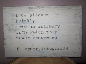 Fitzgerald Quotes Love, F Scott Fitzgerald Quotes, F.Scott Fitzgerald ...