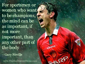 Gary Neville Quote