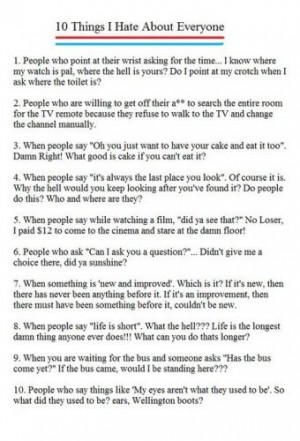 ten things i hate about people