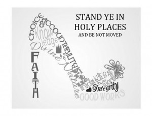 Stand Ye In Holy Places