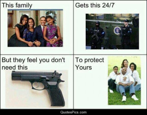 First Family wants to take away our protection – Gun Control
