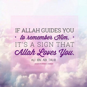 Allah loves you