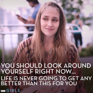 Girls on HBO - Girls Quotes