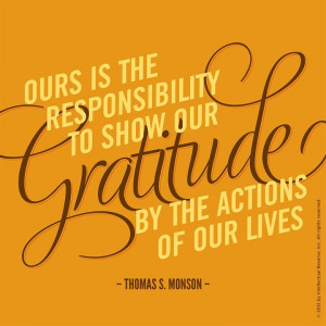 Gratitude - President Thomas S. Monson