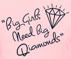 in collection: BIG GIRLS DO IT BETTER (QUOTES)