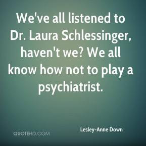 Dr Laura Schlessinger Quotes