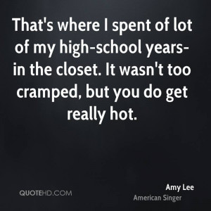 High School Years Quotes
