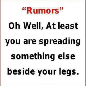 Rumor Quotes...