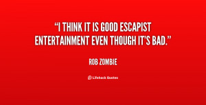 Rob Zombie Quotes