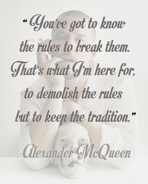 Alexander McQueen quote