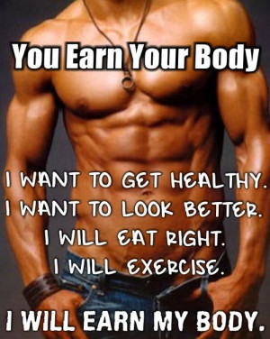 Six Pack Abs Motivation: “You earn your body! I want to look better ...