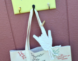 Sign Language Interpreter 3 Piece C ombo -Humorous Quote Tote ...