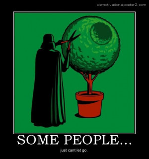 Darth Vader cutting Death Star bush motivational poster