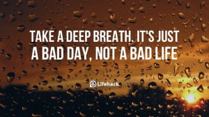 12 Not-to-Miss Quotes That Help You Go Through a Bad Day