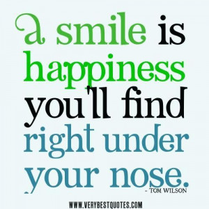 Quotes about happiness happiness quotes smile quotes a smile is ...