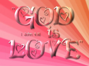 John 4:16 verse God is love background Christian desktop image free ...