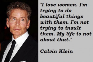 Calvin klein famous quotes 5
