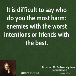 Edward G. Bulwer-Lytton Quotes