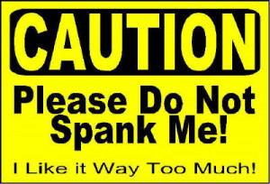 Spank Me photo spankme.jpg