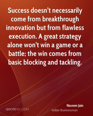 Success doesn't necessarily come from breakthrough innovation but from ...