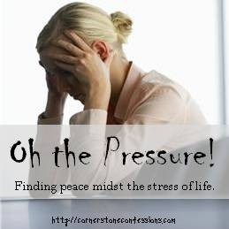 Oh the Pressure–I Can’t Take It Anymore!