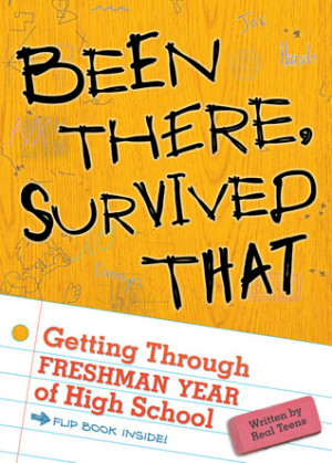 ... That: Getting Through Freshman Year of High School” as Want to Read