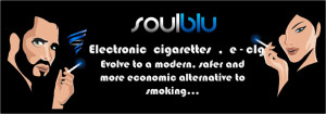 , Soul Blu, Real Alternative to Smoking, Electronic Cigs, Smoking ...