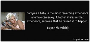 Carrying a baby is the most rewarding experience a female can enjoy. A ...