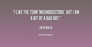 quote-Zayn-Malik-i-like-the-term-misunderstood-but-i-134311_1.png