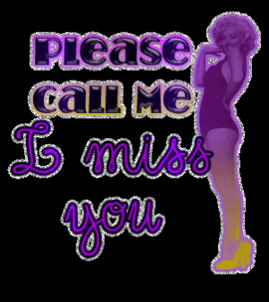Please Call Me I Miss You