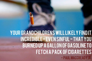 This quote is harsh but true... #SmokingKills