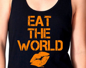 OITNB Eat the World. Piper Quote Gr anny. Unisex fit Black Tank top ...