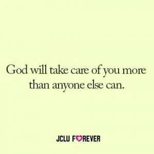 God will take care of you