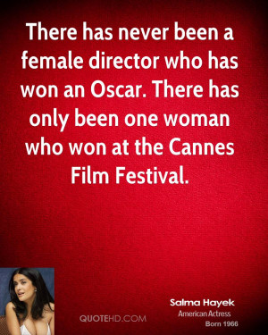 female director who has won an Oscar. There has only been one woman ...