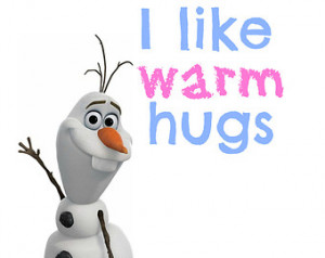 Frozen Olaf I Like Warm Hugs Printa ble - Instant Download ...