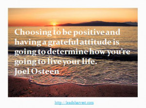 ... determine how you’re going to live your life. Joel OsteenJoel